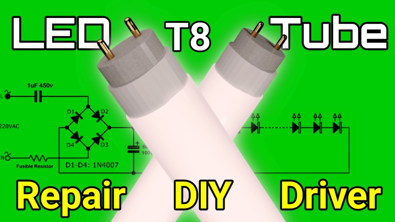 Failed LED tube repair with DIY Driver circuit