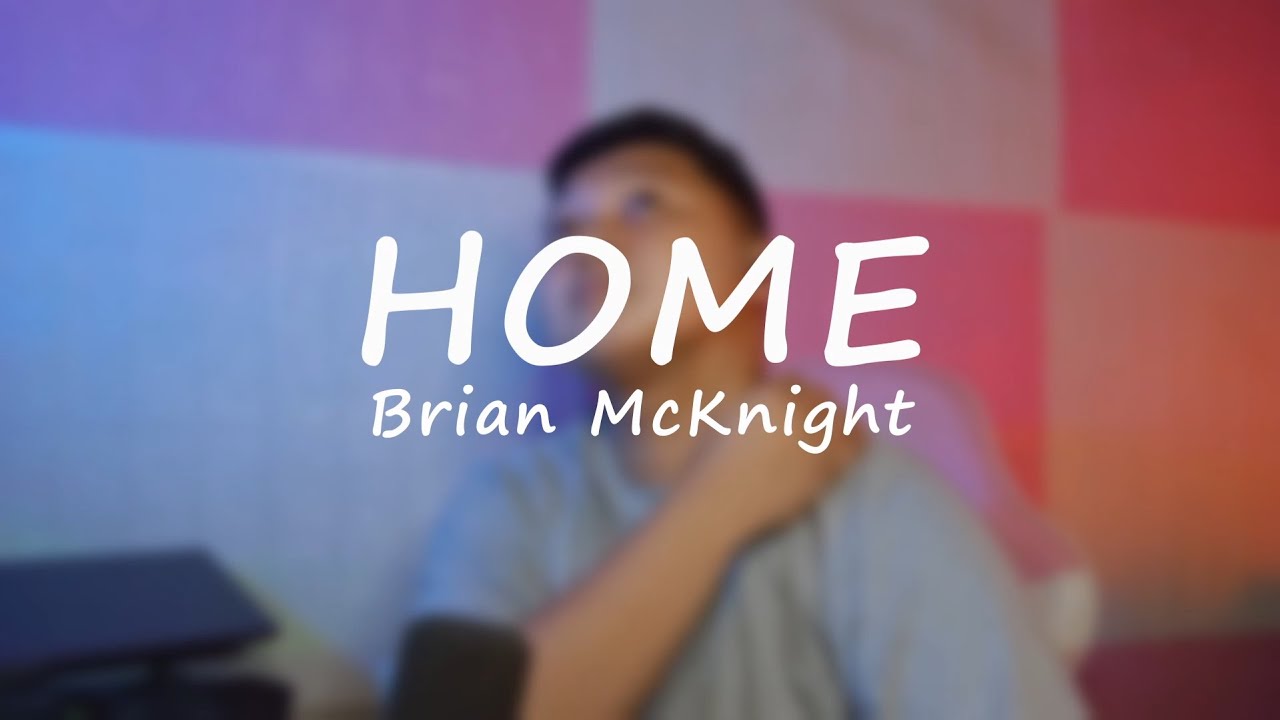 Home – Brian McKnight (Cover) | Dave Clifford Mac'z