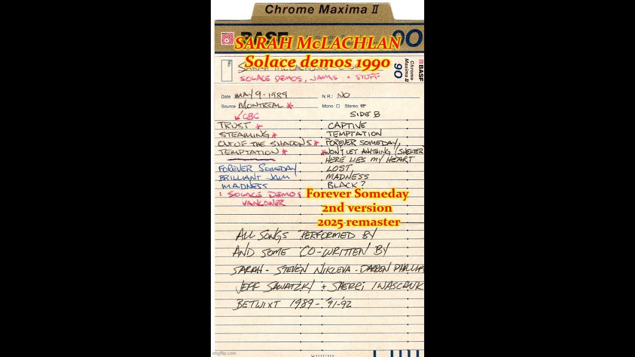 SARAH McLACHLAN - Forever Someday 2nd version, Solace demo 1990. 2025 remaster