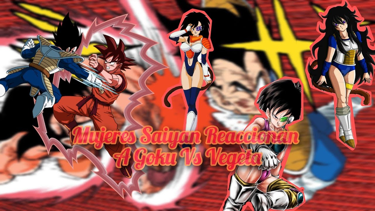 Mujeres Saiyan Reaccionan a Goku Vs Vegeta 🔥
