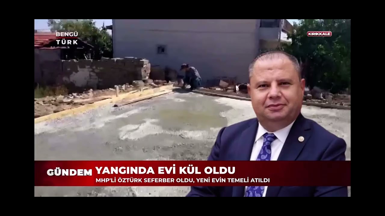 MHP Kırıkkale Milletvekili Halil ÖZTÜRK’ün Öncülüğünde Polis Adem Ağabeyimizin Evinin Yapımı Başladı