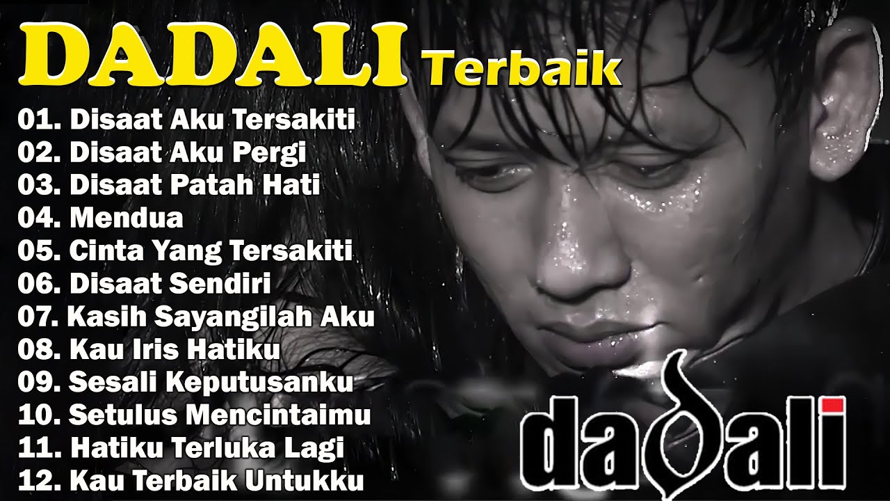 DADALI LAGU POP INDONESIA#Disaat Aku Tersakiti #Disaat Aku Pergi