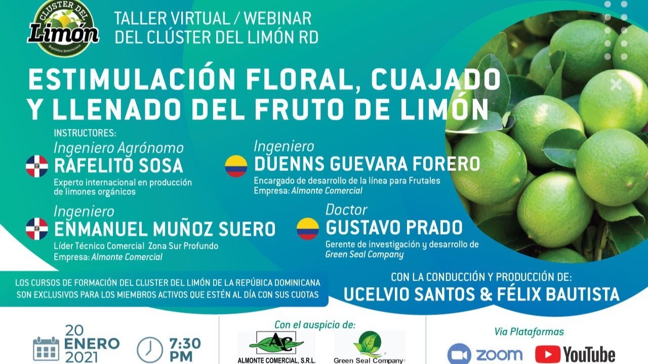 TALLER VIRTUAL / WEBINAR : ESTIMULACIÓN FLORAL, CUAJADO Y LLENADO DEL FRUTO DE LIMÓN.