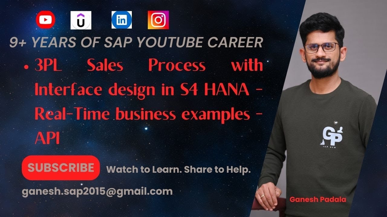 3PL Sales Process with Interface design in S4 HANA - Real-Time business examples - API
