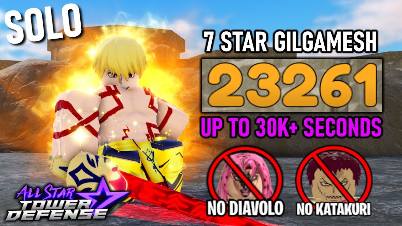 7 Star Gilgamesh in Gauntlet Mode (Up to 30k+ Seconds!) | All Star Tower Defense Roblox