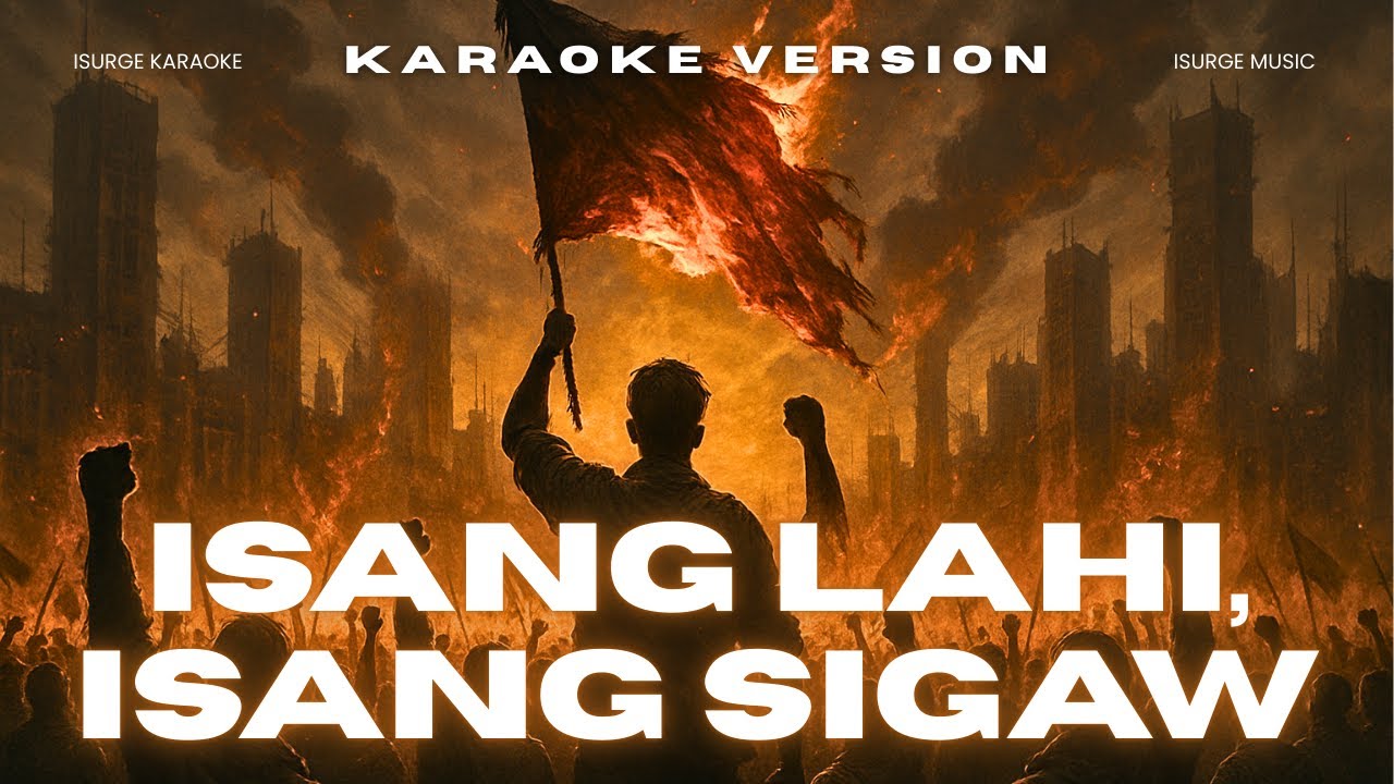 Isang Lahi, Isang Sigaw (Karaoke) — The Voice of a Rising Nation | iSurge Karaoke