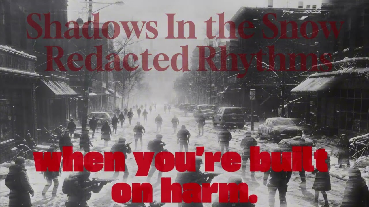 Shadows in the Snow - Redacted Rhythms