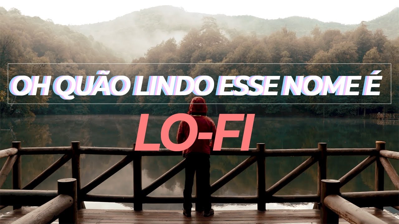 Oh quão Lindo esse nome é | Hillsong | Lo-Fi 24