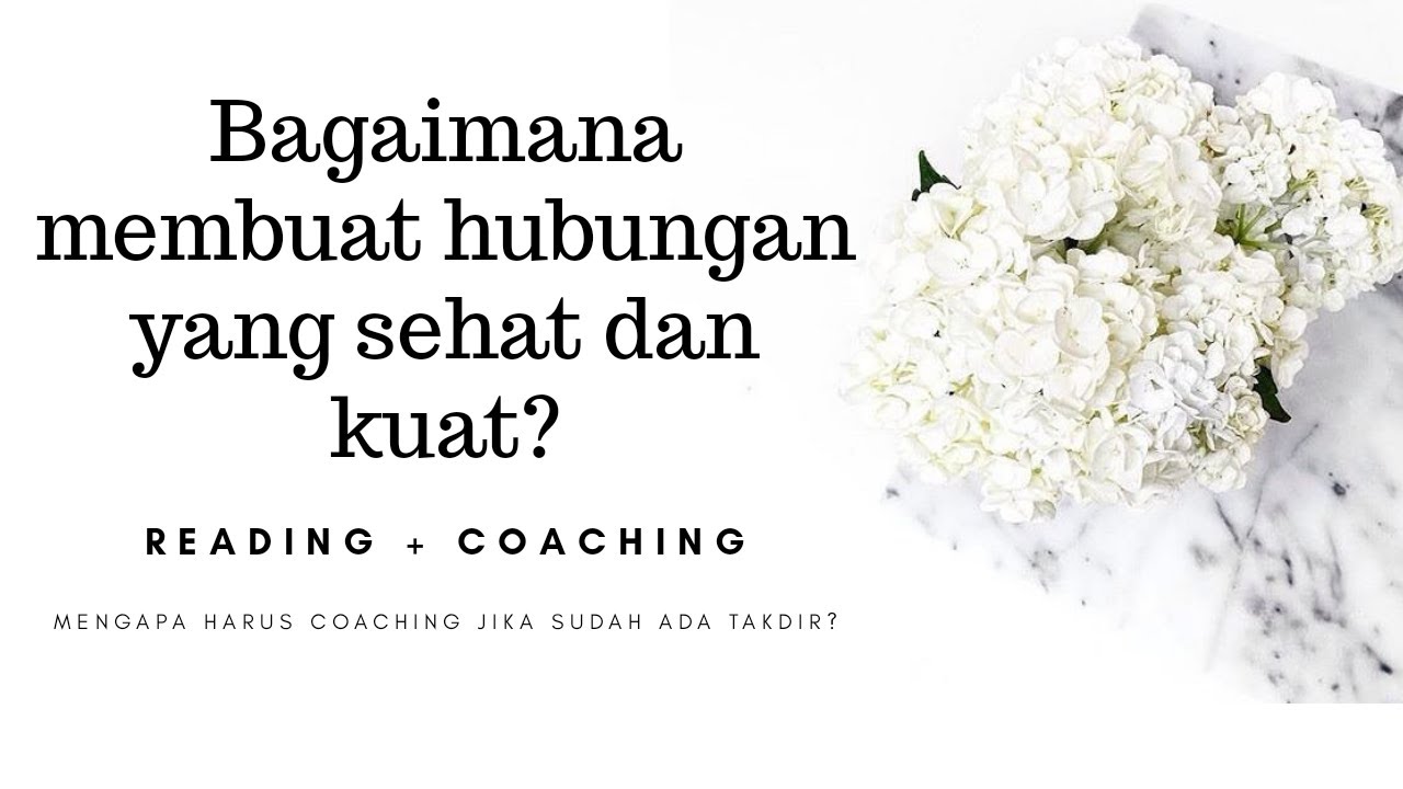 Bagaimana agar bisa punya hubungan dan kehidupan yang baik dan sehat? (Tarot + Coaching)