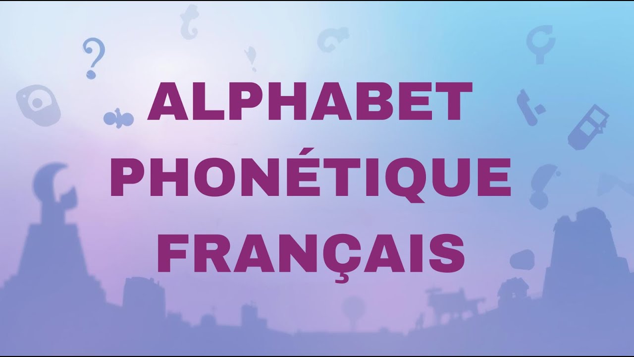 Maîtriser la prononciation française avec l'API