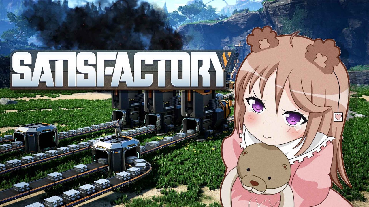 SATISFACTORY FIRST PLAYTHROUGH!🧸💌 Miruku Kumazuki #vtuber #vtuberen