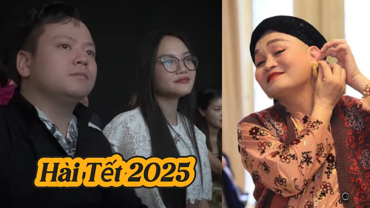 HÀI TẾT 2025 XUÂN HINH Làm Thanh Phong, Hà Quỳnh Như cười rụng rốn