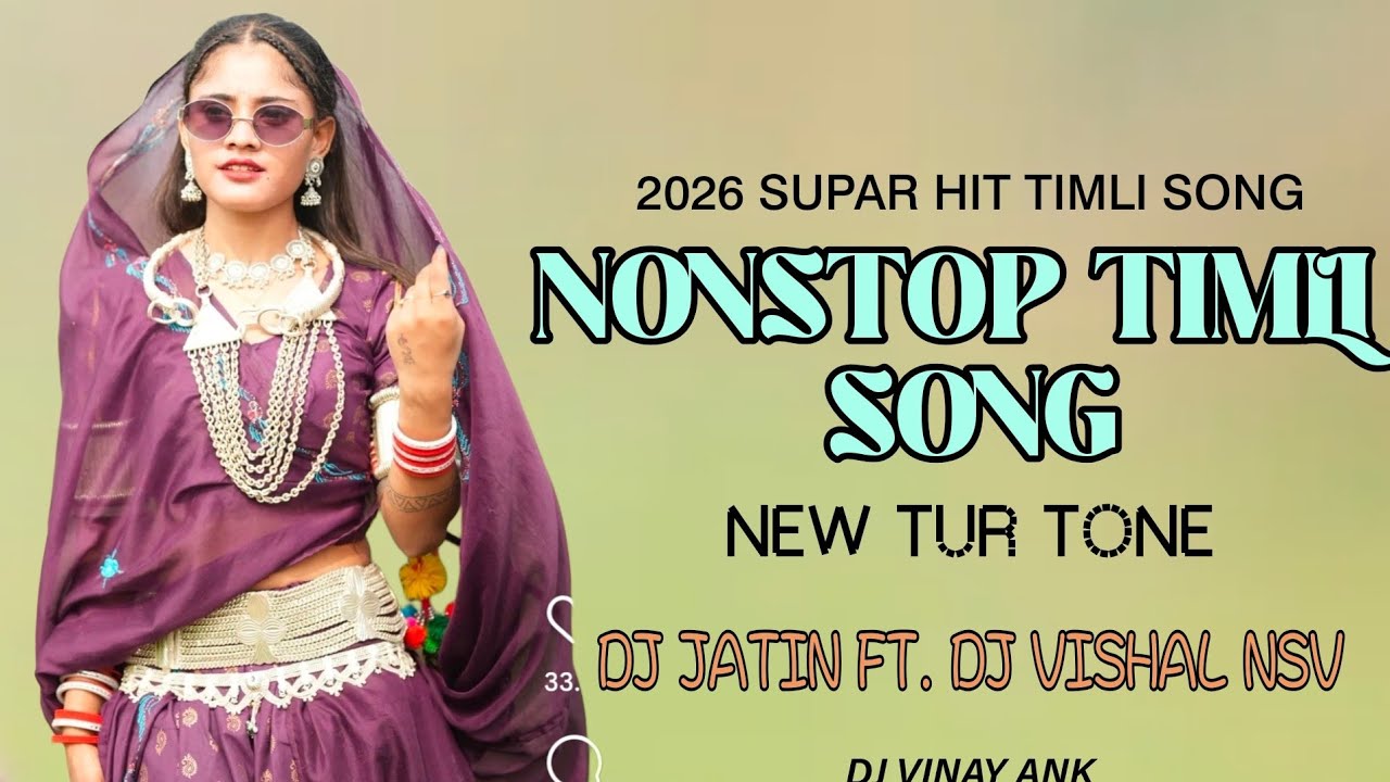 2026 SUPAR HIT TIMLI SONG || NONSTOP DHAMAL || DJ JATIN FT. DJ VISHAL VSN 