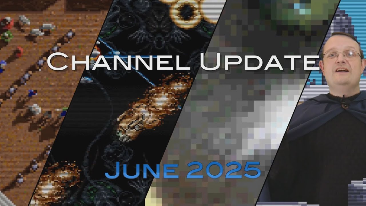Channel Update for June 2025