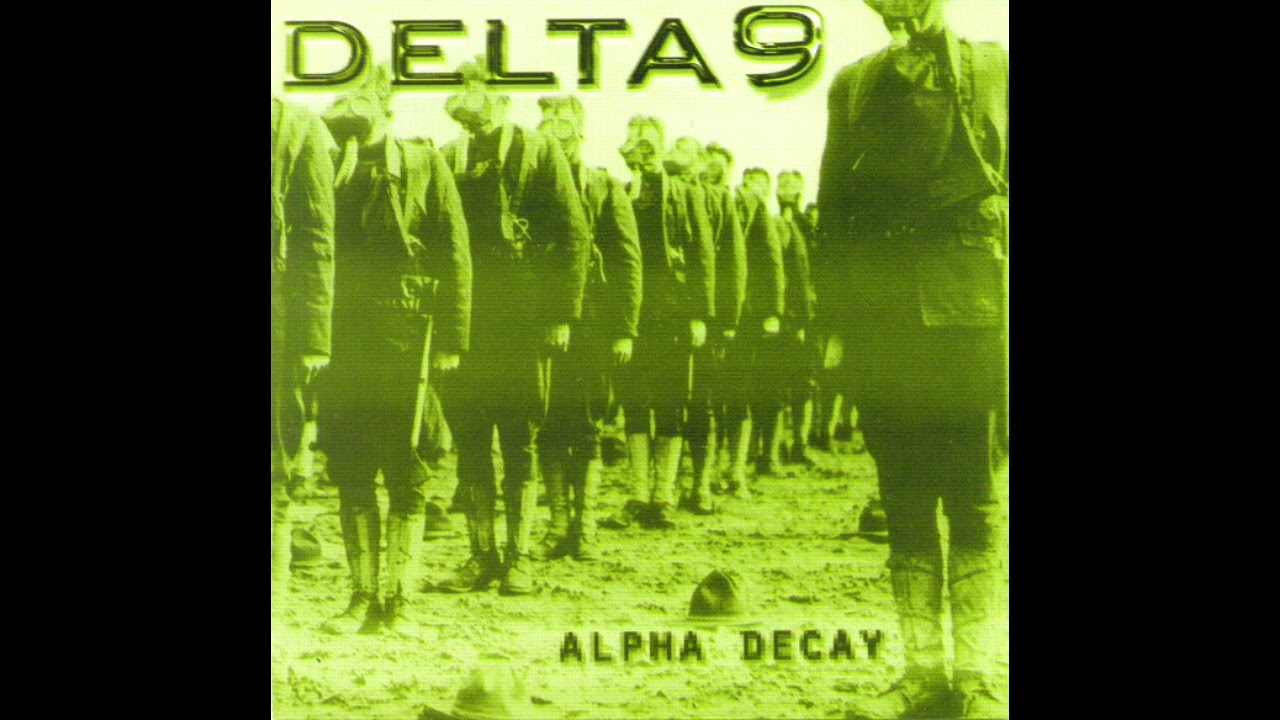 Delta 9 - Alpha Decay (FULL ALBUM/COMPILATION)