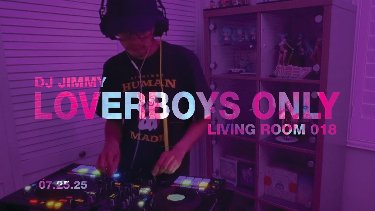 LOVERBOYS ONLY | K-R&B and grooves for the simps | Living Room 018 | Jimmy