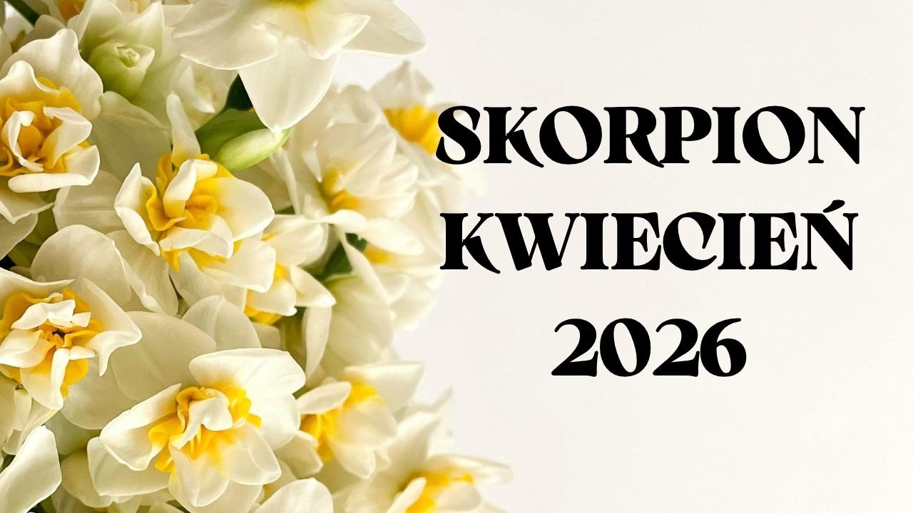 SKORPION♏ Powiew pozytywnej energii ✨ KWIECIEŃ 2026 ✨TAROT ✨ Horoskop