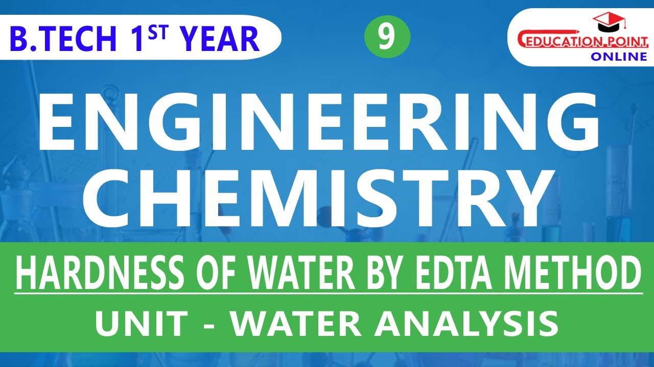 Lec 9 | Hardness of Water by EDTA Method  | Engineering Chemistry | RGPV B.Tech 1st Year