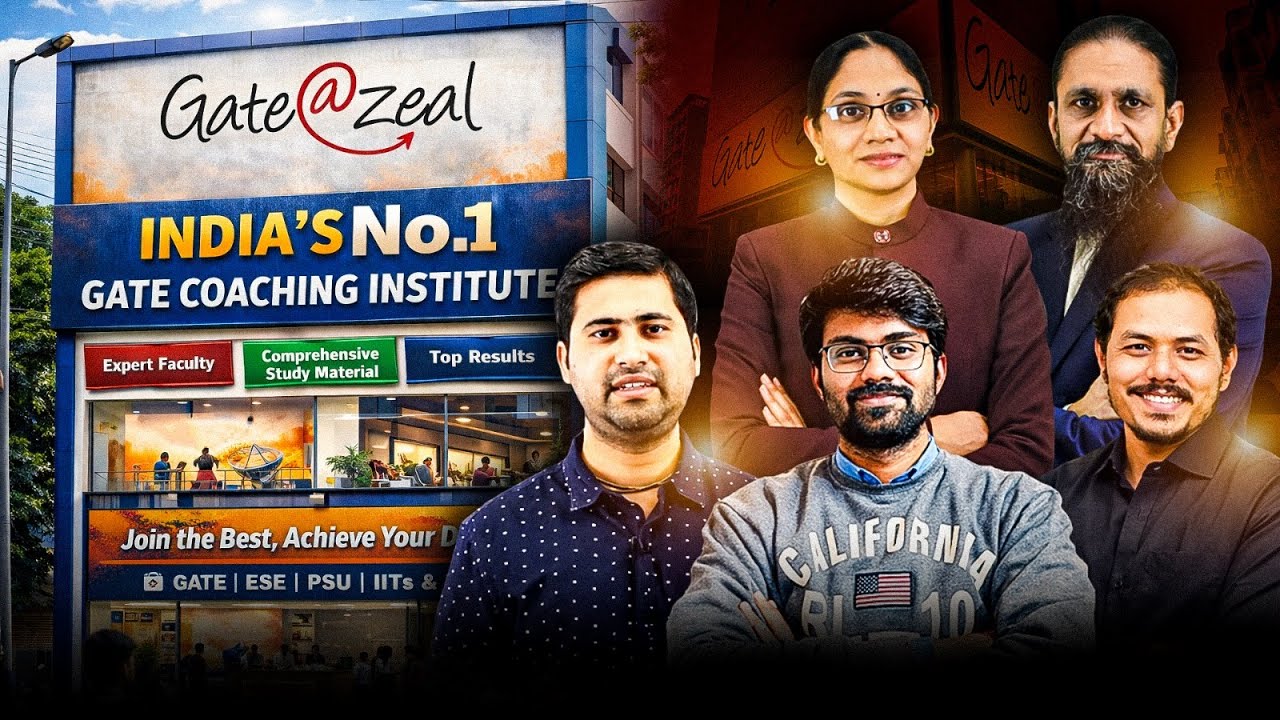 Gate@Zeal – India’s No.1 GATE Coaching Institute | Top Faculty | AIR Results | GATE 2027