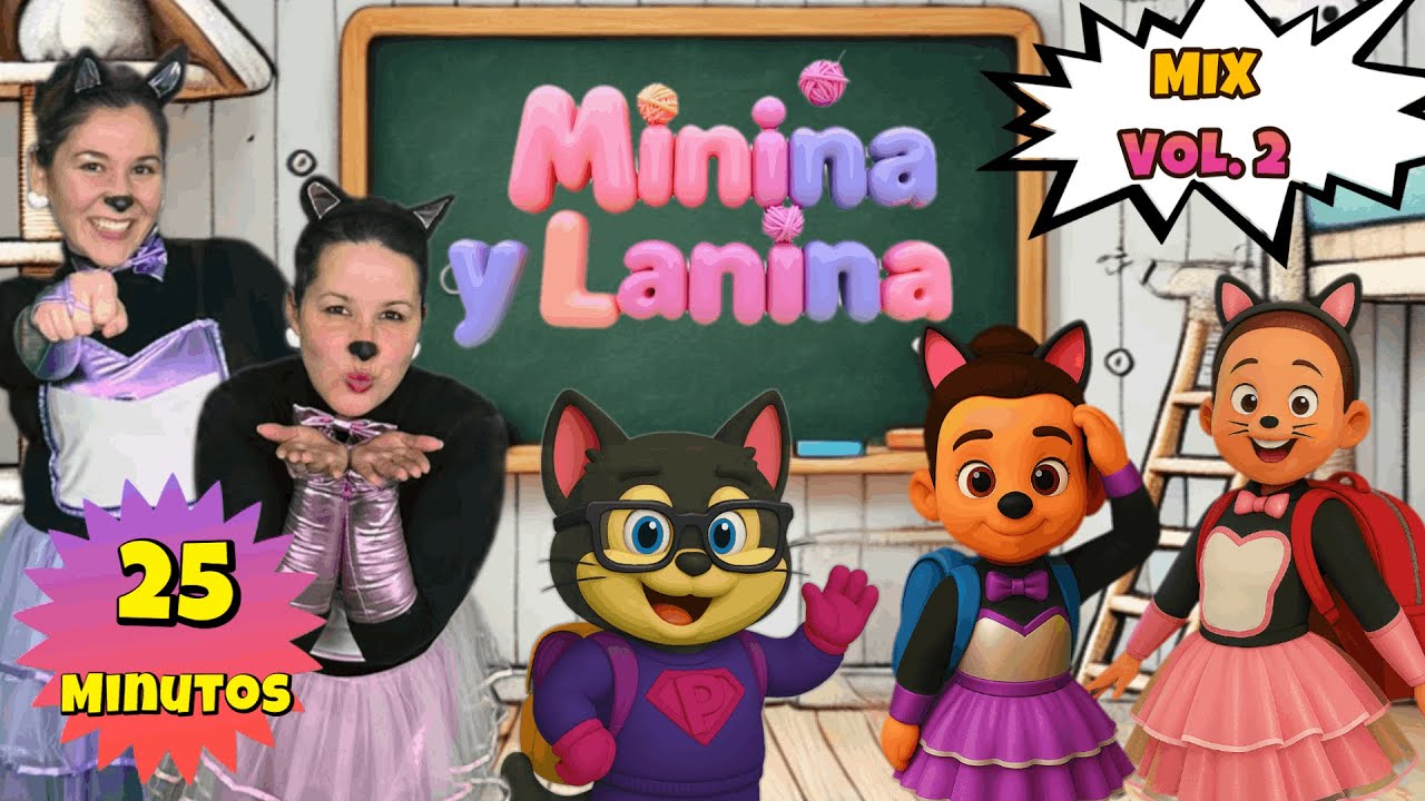 Minina y Lanina - MIX DE APRENDIZAJE VOL. 2 - Canciones infantiles (Video oficial)