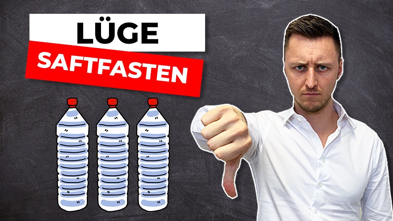Die Wahrheit &uuml;ber Saftfasten
