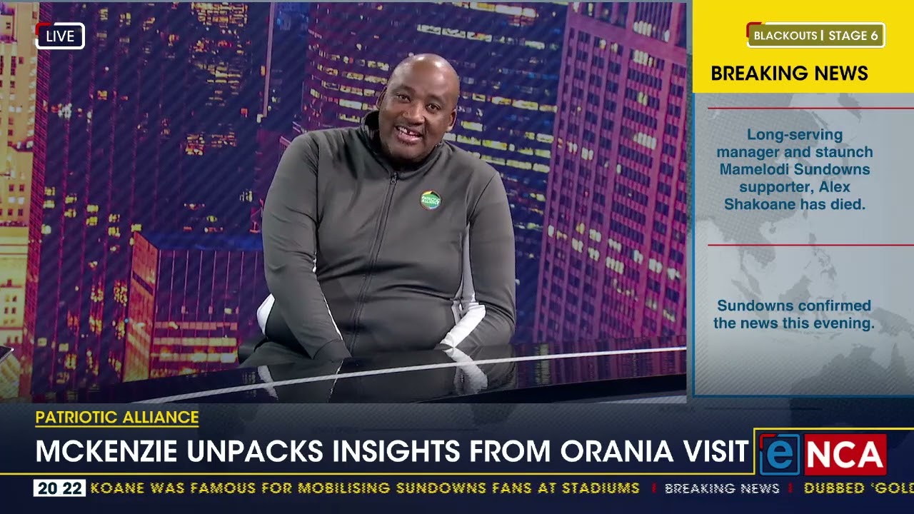 Patriotic Alliance | McKenzie unpacks insights from Orania visit