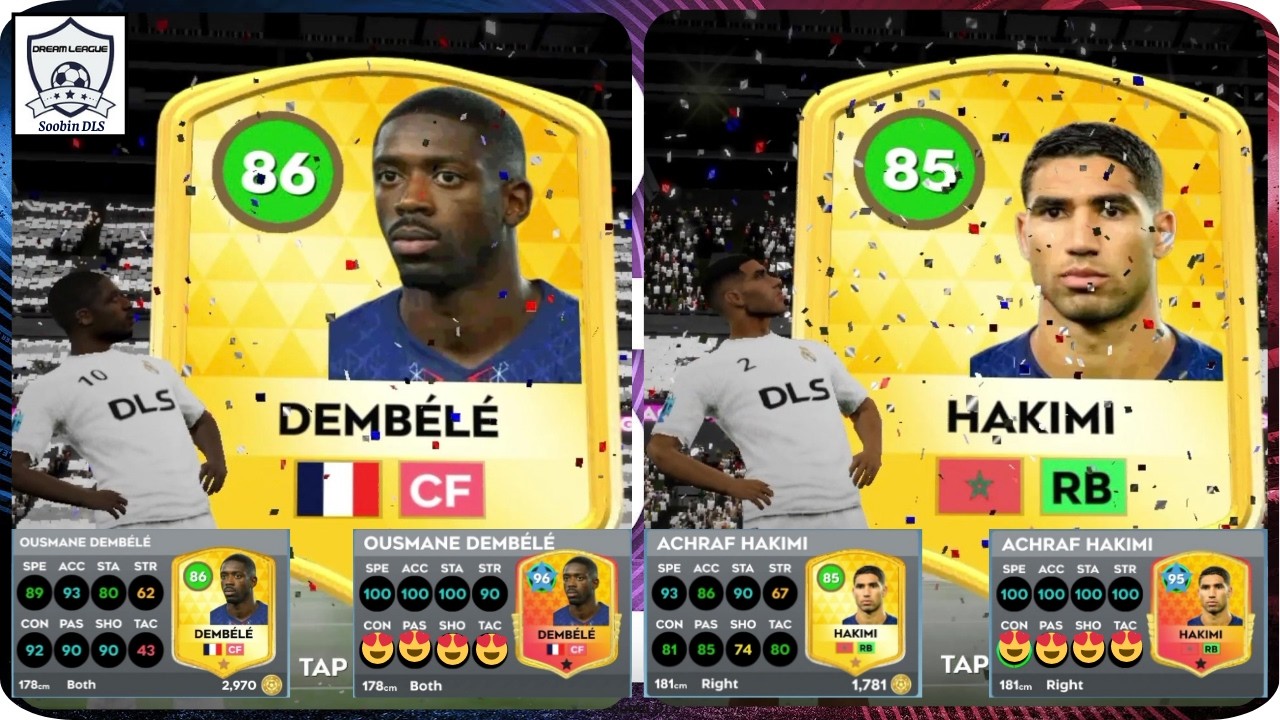 DLS26 | Upgrade Dembele 86 & Hakimi 85 | Nâng cấp siêu phẩm Dembele 86 & Hakimi 85 - [Acc2]🎉😍🎉