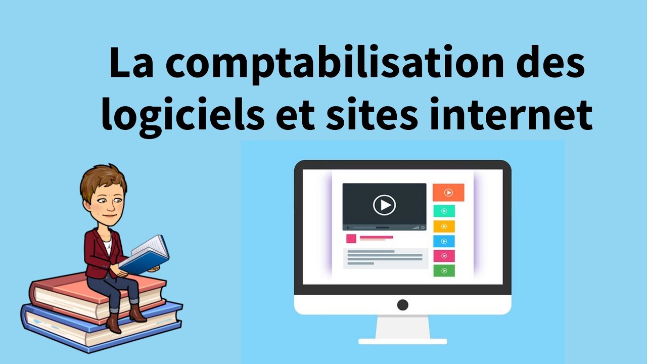 La comptabilisation des logiciels et sites internet