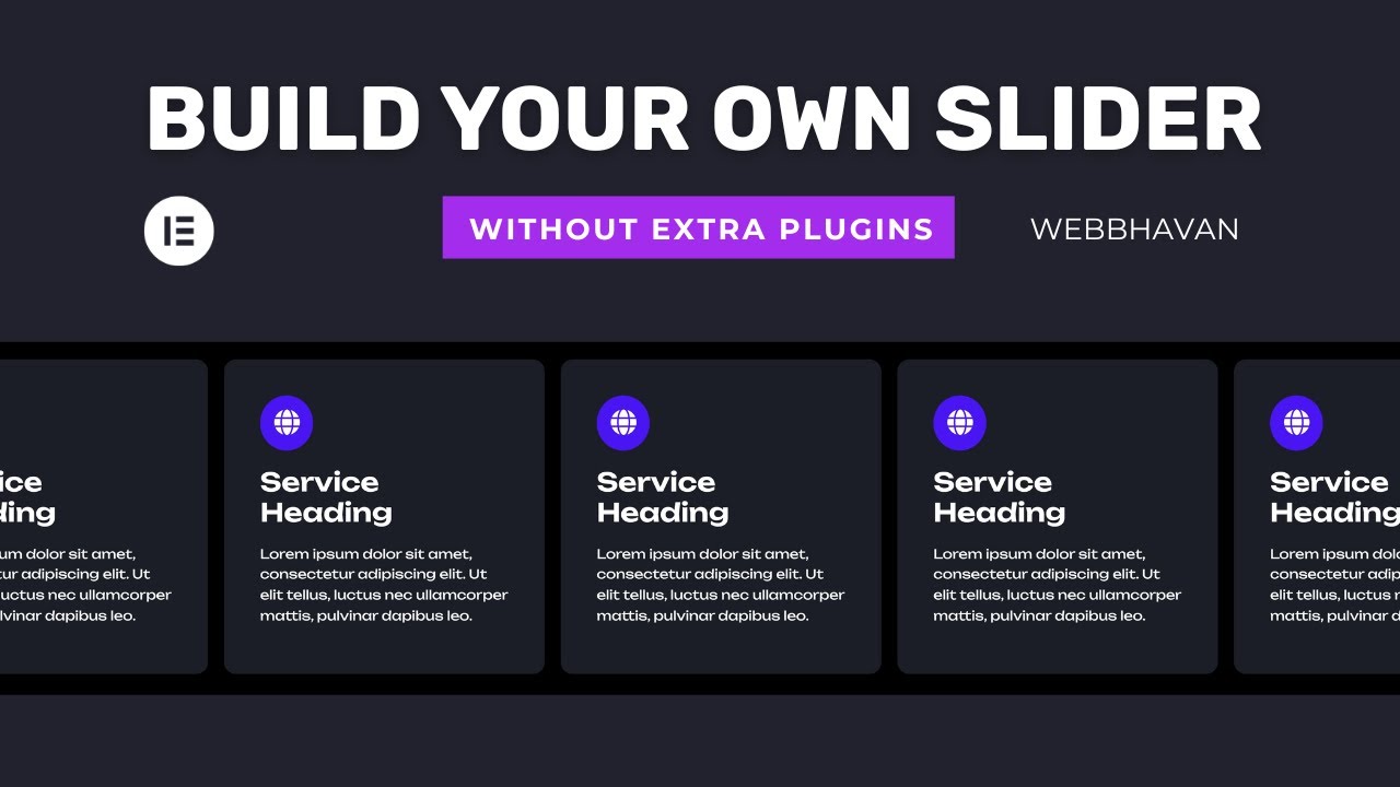 Elementor Tricks : Build Your Own Slider Without Any Plugins!