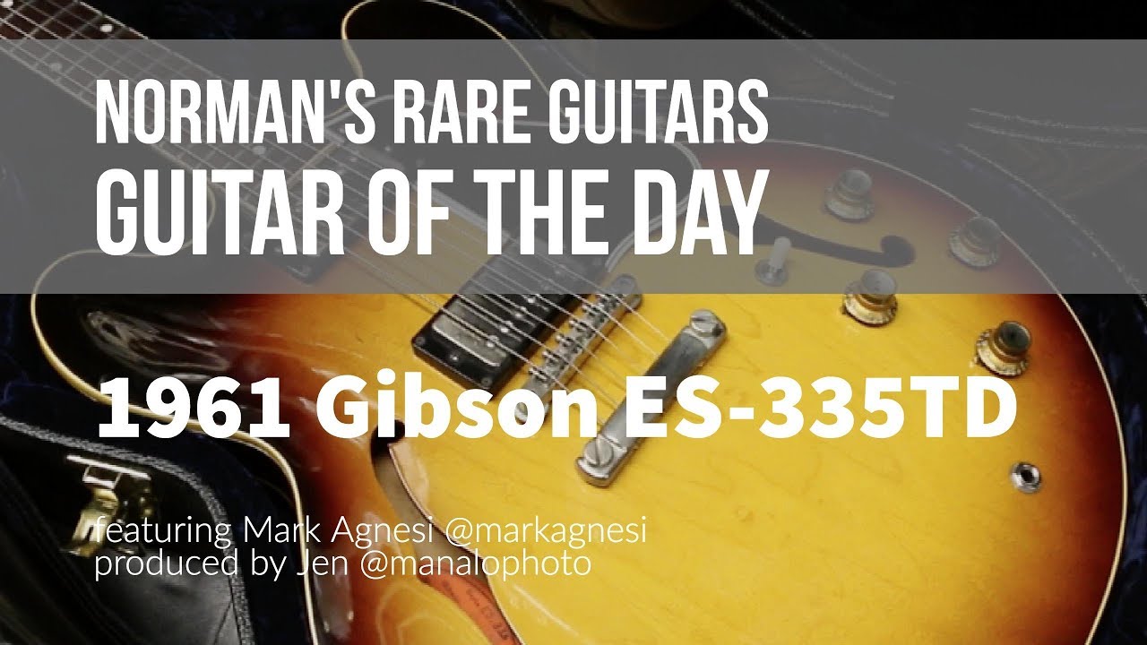 1961 Gibson ES-335TD Sunburst | Guitar of the Day