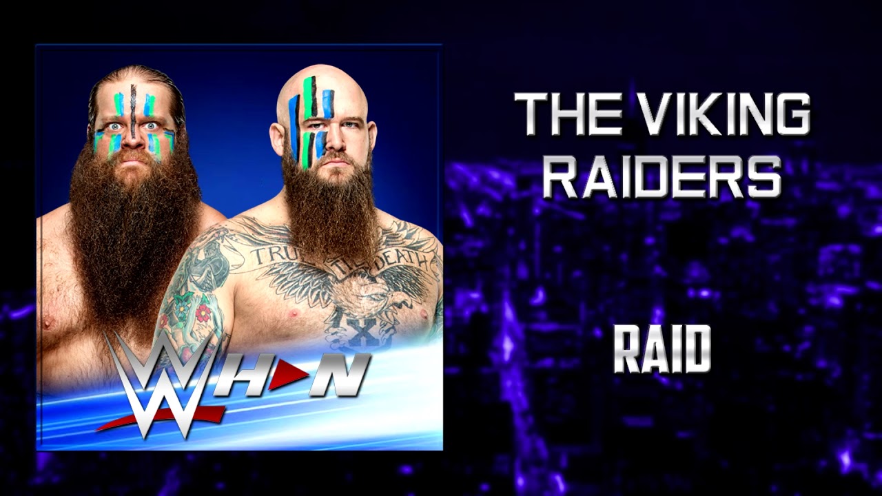 WWE: The Viking Raiders - Raid [Entrance Theme] + AE (Arena Effects)