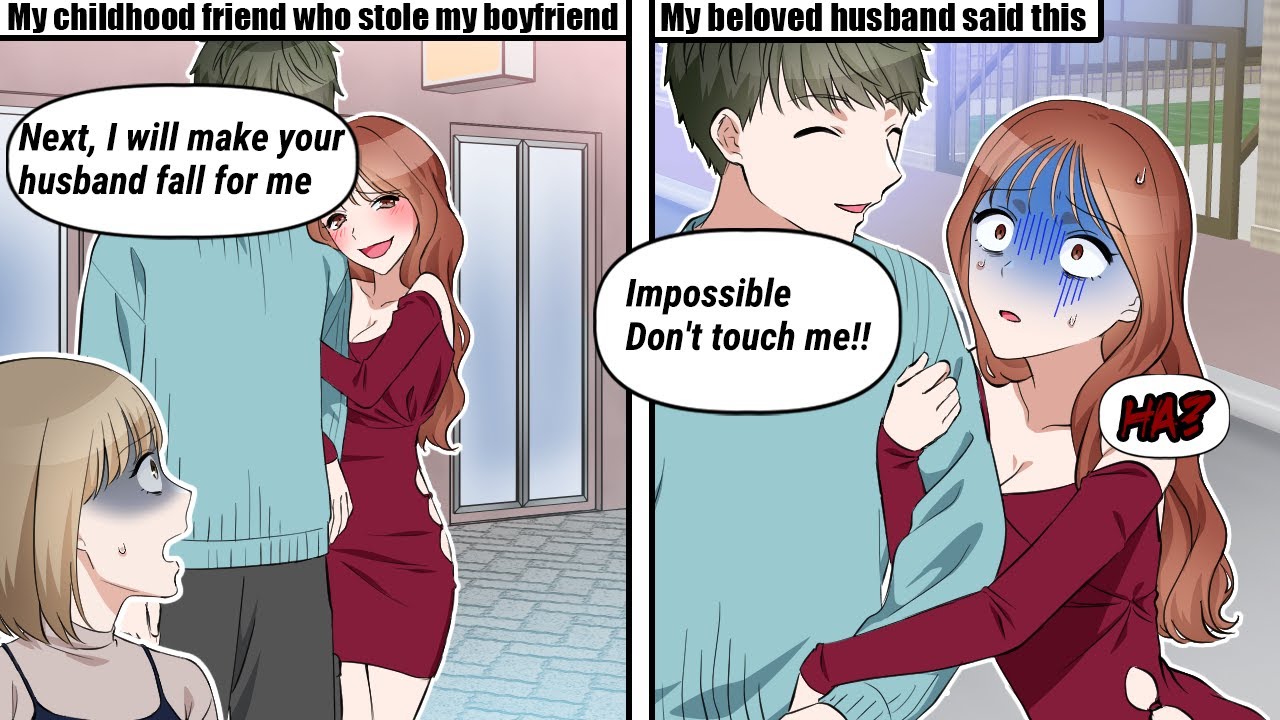 【From Stealing My Boyfriend to Targeting My Husband】Childhood Rival Eyes My Husband!