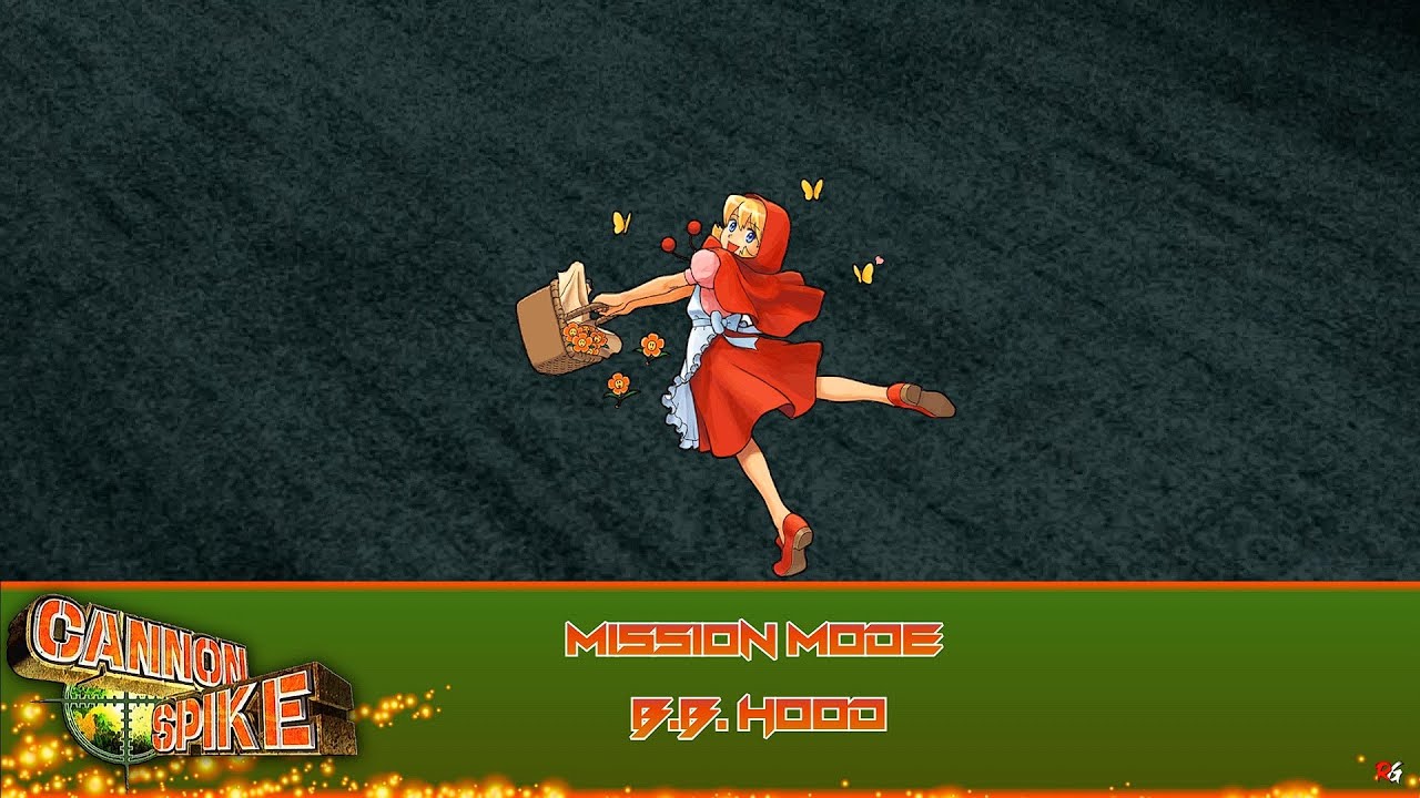 Cannon Spike: Mission Mode - B.B. Hood
