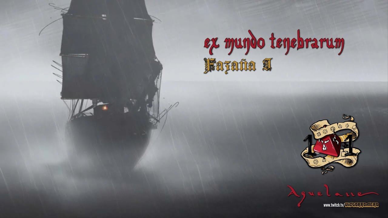 [1d4+1] Aquelarre - Ex mundo tenebrarum. Fazaña 1 (1/3)