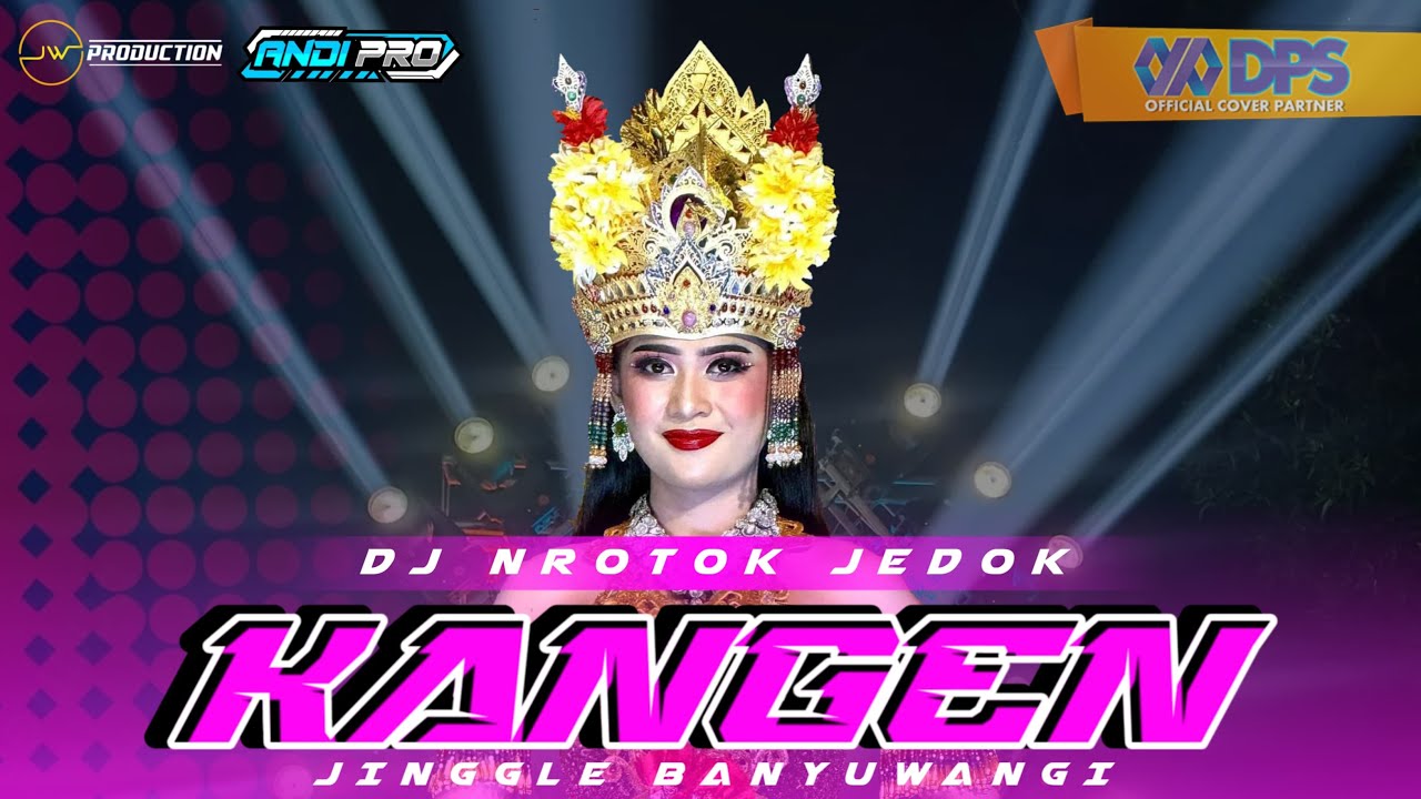 DJ KANGEN - JINGGLE BANYUWANGI V2 X JW PRODUCTION  || BASS MELAYANG NROTOK JEBOL