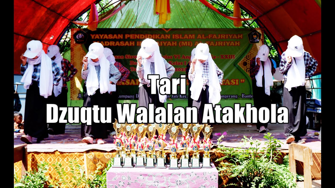 TARI ISLAMI "Dzuqtu Walalan Atakhola" 