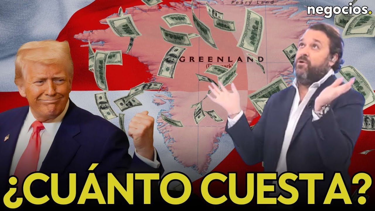 ¿Cuánto le costaría a Trump comprar Groenlandia? EEUU juega al monopoly con Europa
