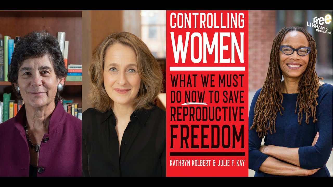 Kathryn Kolbert and Julie F. Kay | Controlling Women