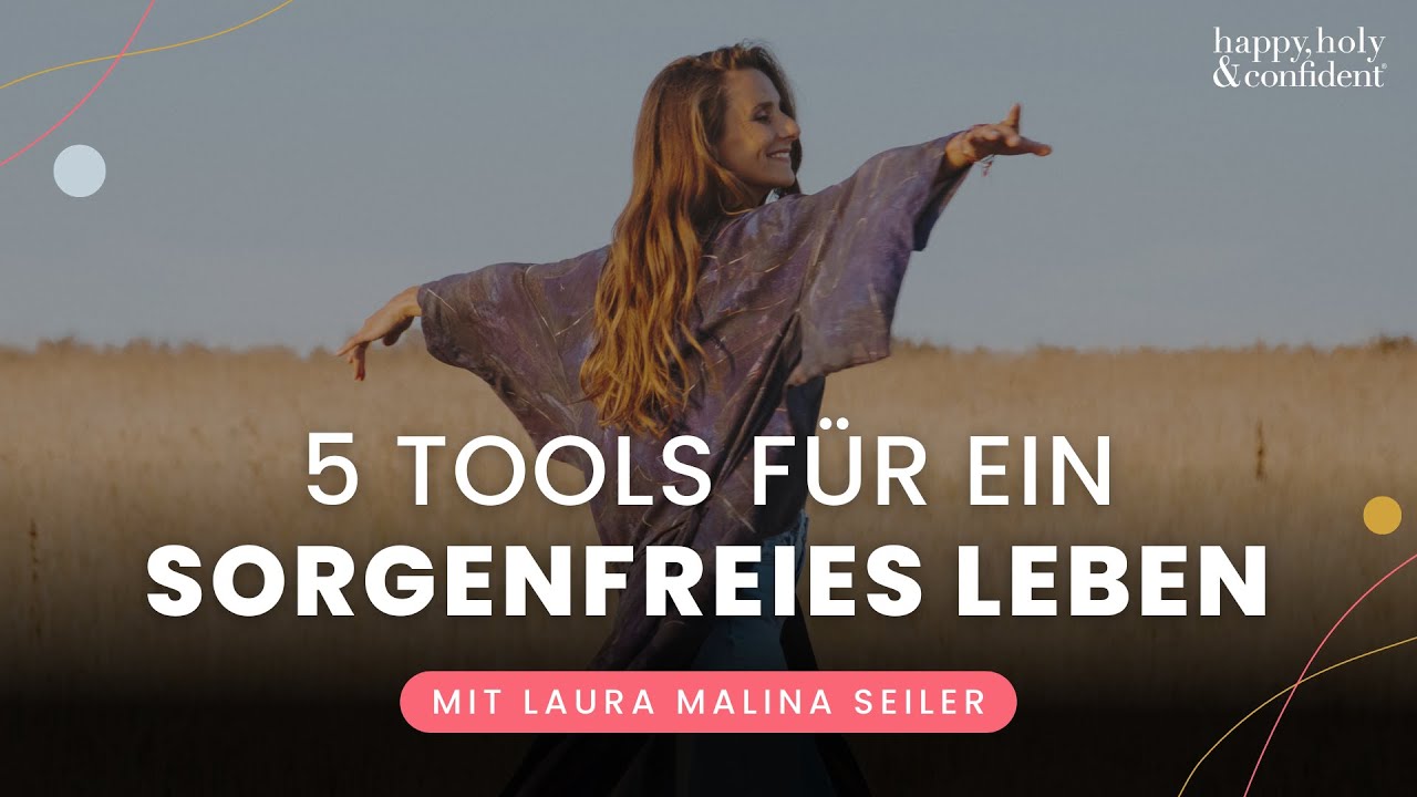 Meine 5 wertvollsten Tools für ein sorgenfreies Leben