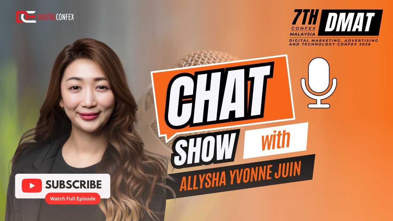 DIGITALCONFEX Chat Show with Allysha Yvonne Juin, Head of Marketing at ACO Tech Sdn Bhd #marketing