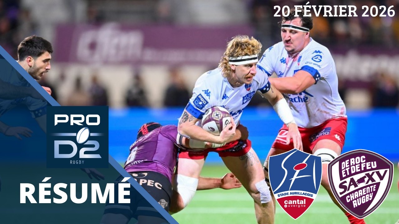 Pro D2 : le résumé d'Aurillac vs Soyaux-Angoulême - Journée 21 Saison 2025/26