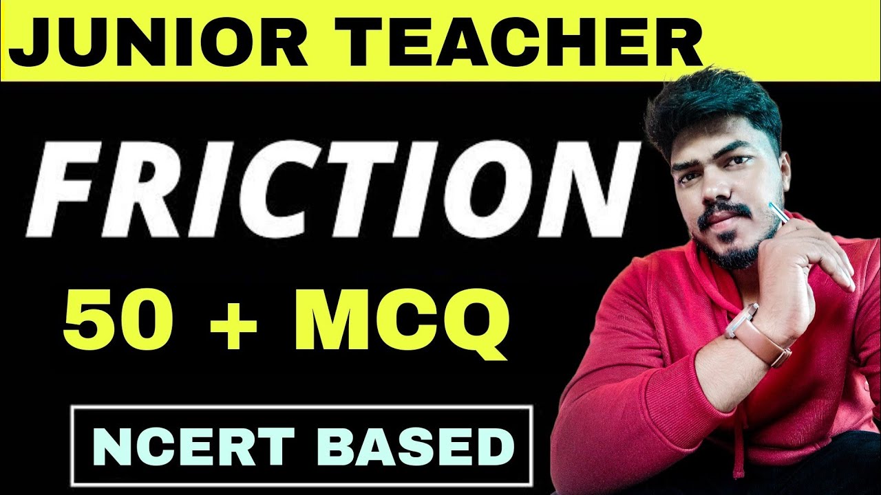 FRICTION || MCQ || Junior Teacher || OTET || CTET 2023 || Science