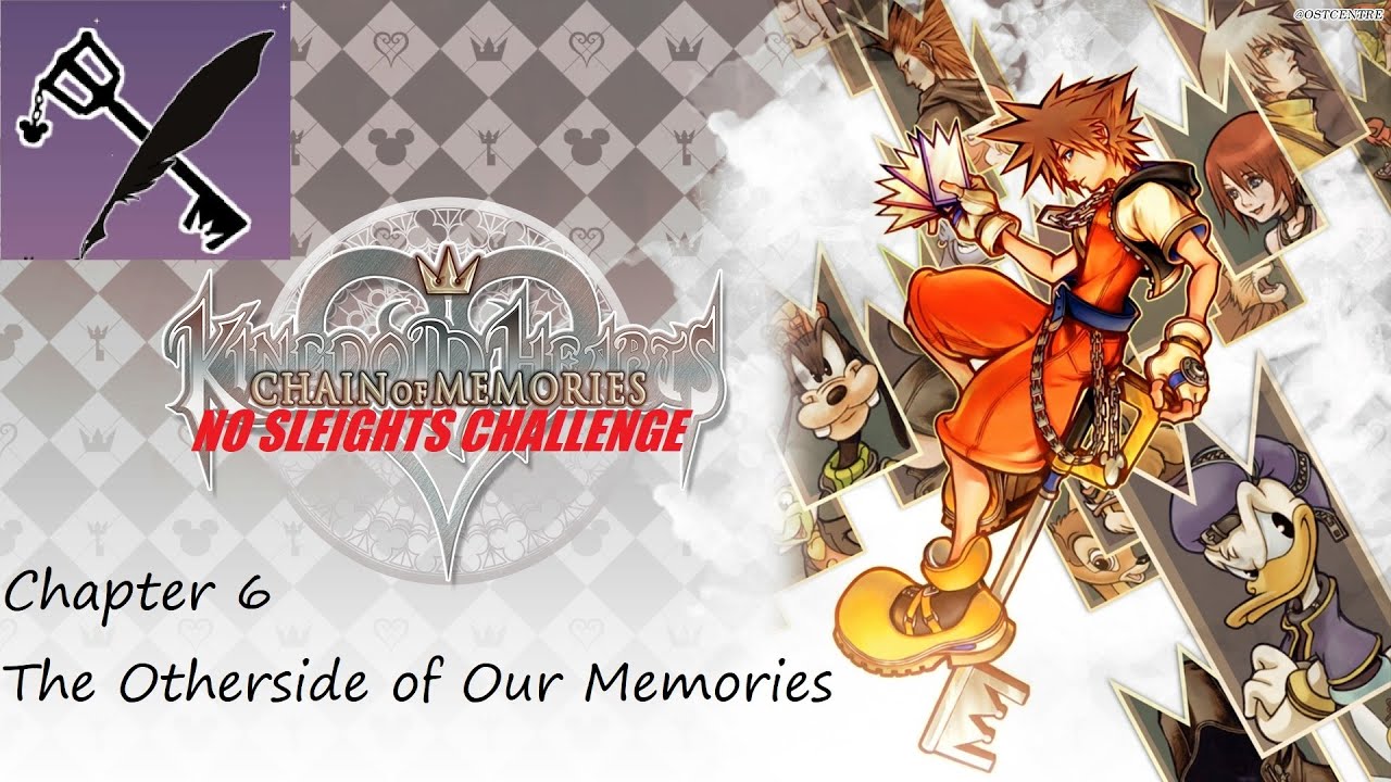 Let's Play Kingdom Hearts, Re:Chain of Memories, Chapter 6, The Otherside of Our Memories