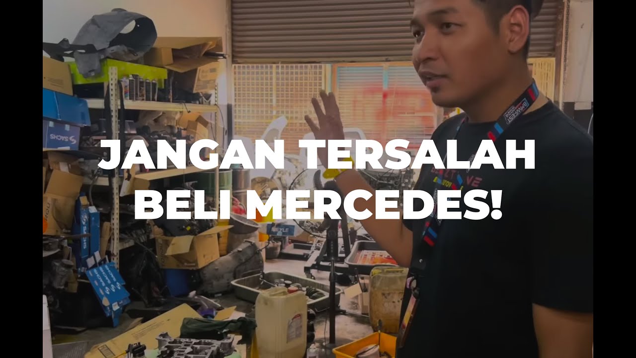 BARU NAK MAIN MERCEDES? NI MODEL YANG KORANG BOLEH PERTIMBANGKAN