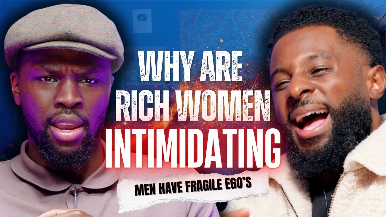 WHY ARE RICH WOMEN INTIMIDATING TO MEN? | 90s Baby Show