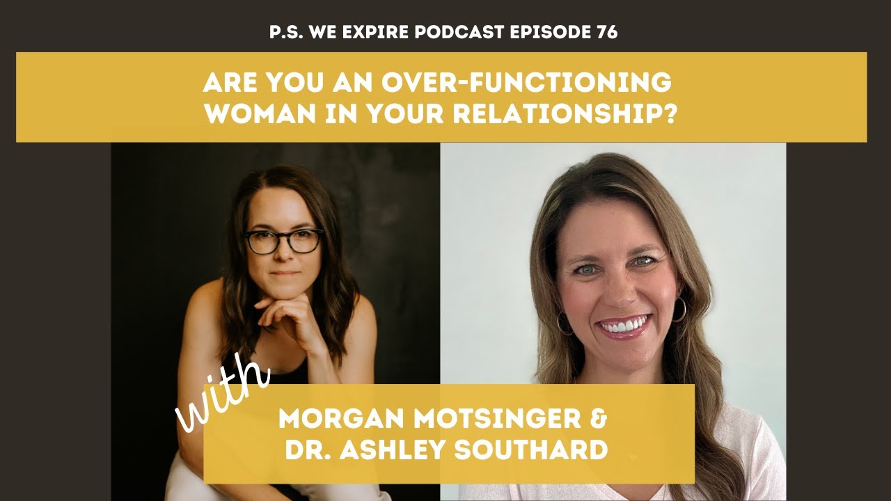 Are you an over-functioning woman in your relationship?