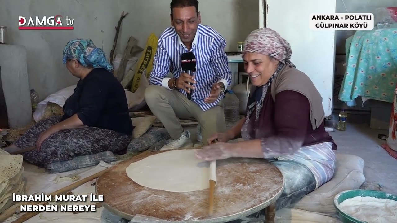 EKMEK YAPAN HANIMLAR ANKARA POLATLI GÜLPINAR KÖYÜ
