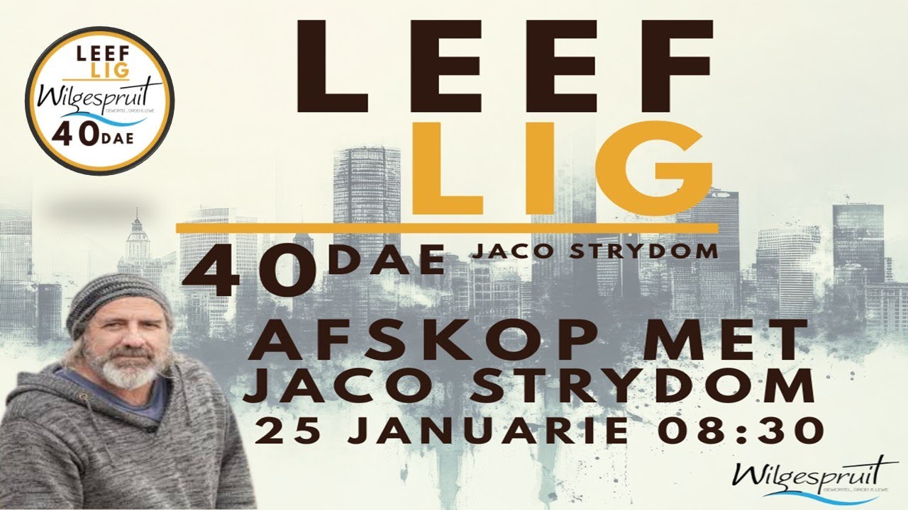 Leef Lig - Afskop met Jaco Strydom