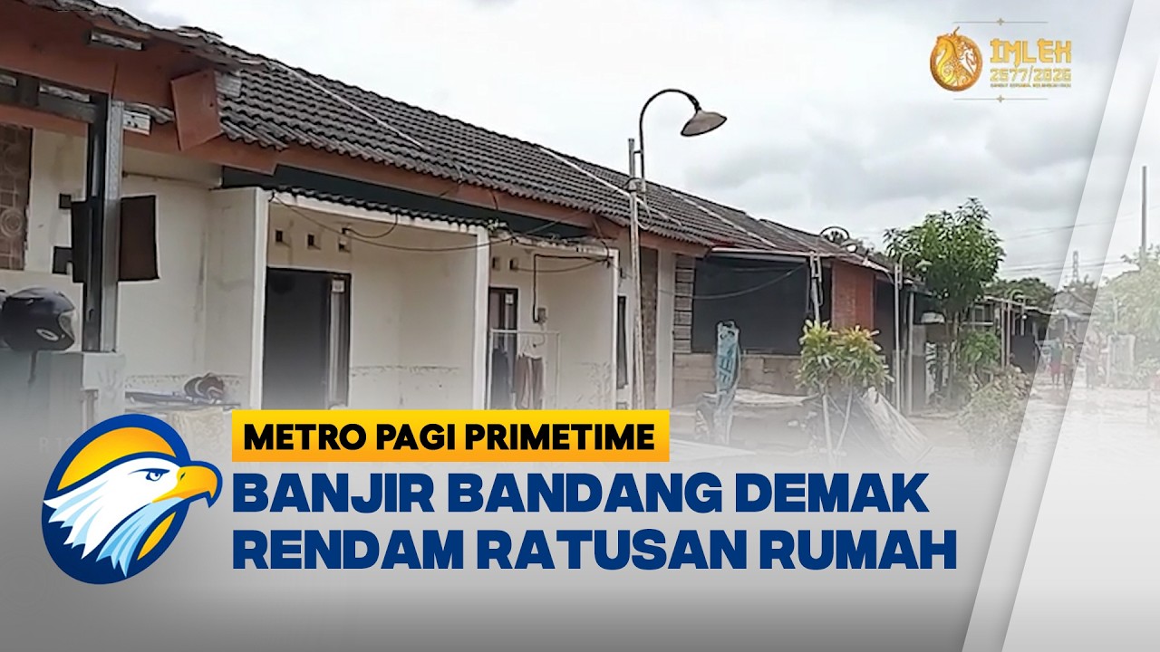 Banjir Bandang Terjang Perumahan Mranggen Demak - [Metro Pagi Primetime]