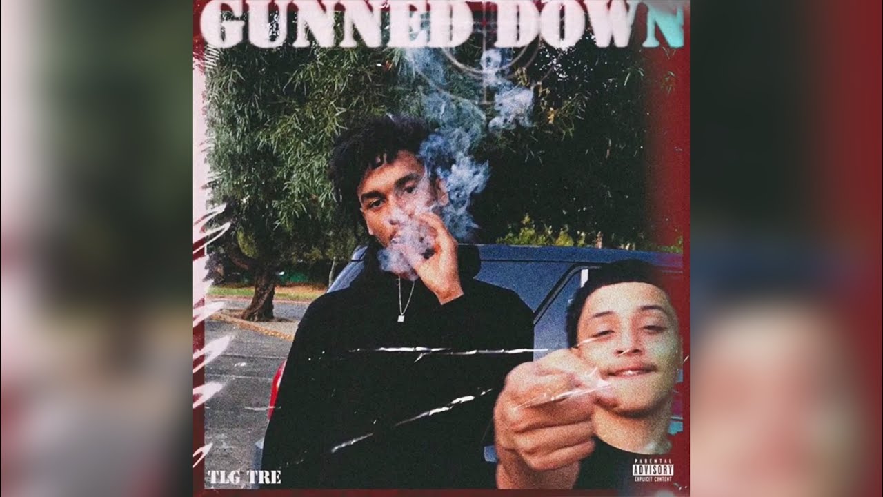 TLG TRE - GUNNED DOWN (Official Audio) || Prod.ArmaniDepaulBeats